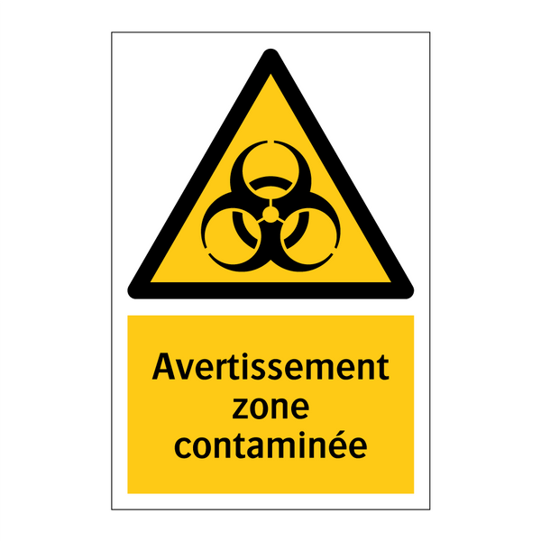 Avertissement zone contaminée