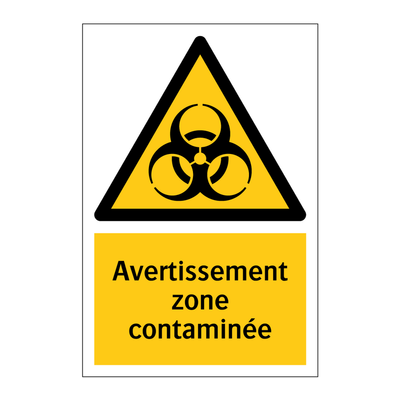 Avertissement zone contaminée