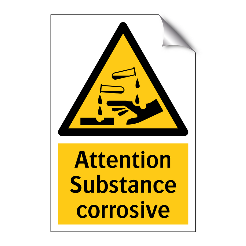 Attention Substance corrosive