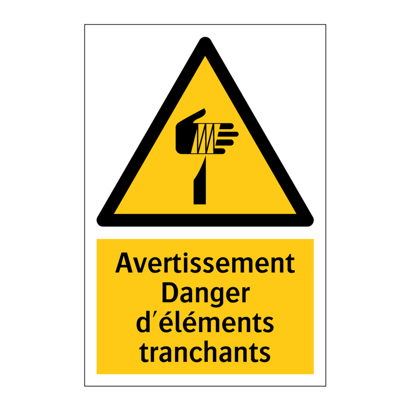 Avertissement Danger d'éléments tranchants