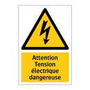 Attention Tension électrique dangereuse