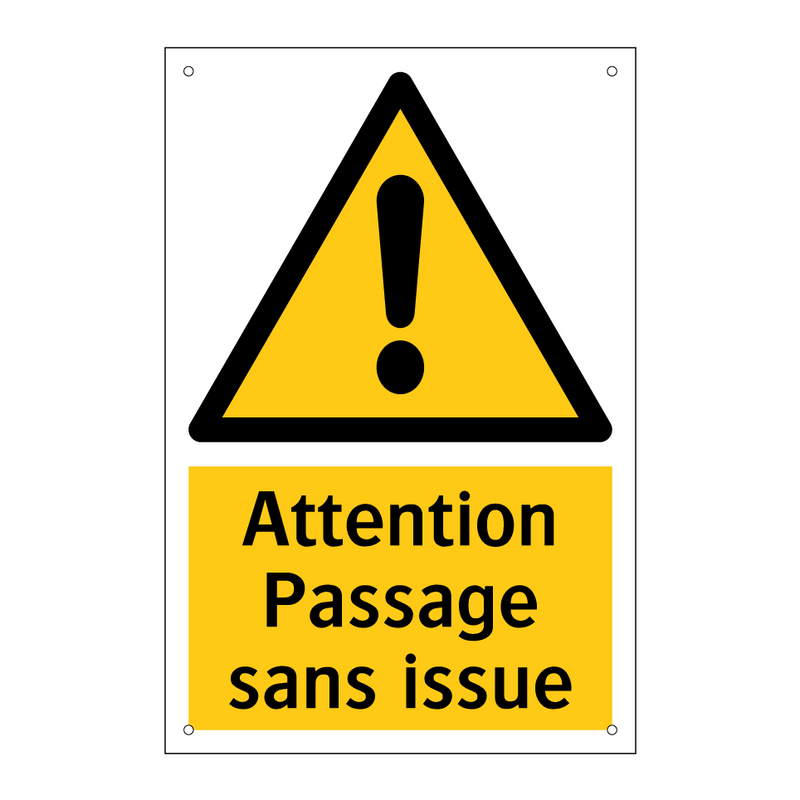 Attention Passage sans issue
