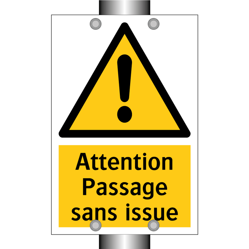Attention Passage sans issue