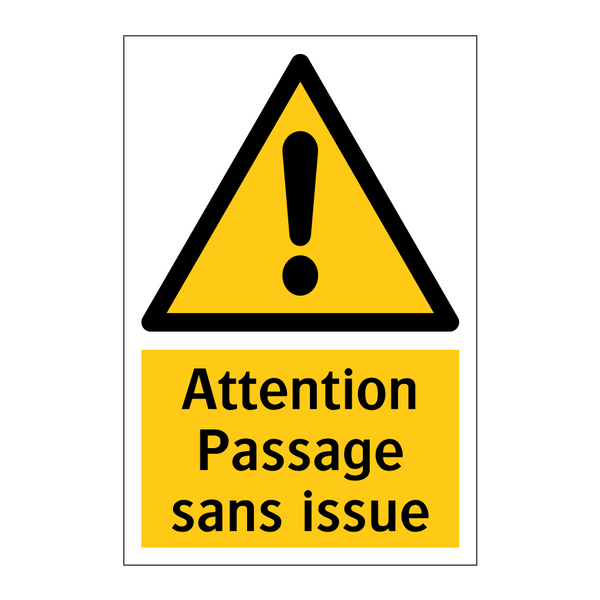Attention Passage sans issue