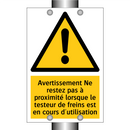 Avertissement Ne restez pas à proximité lorsque le testeur de freins est en cours d'utilisation