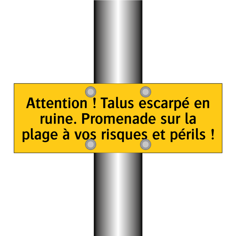 Attention ! Talus escarpé en ruine. Promenade sur la plage à vos risques et périls !