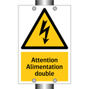 Attention Alimentation double
