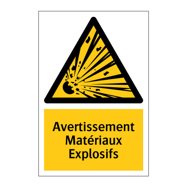 Avertissement Matériaux Explosifs