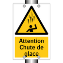 Attention Chute de glace