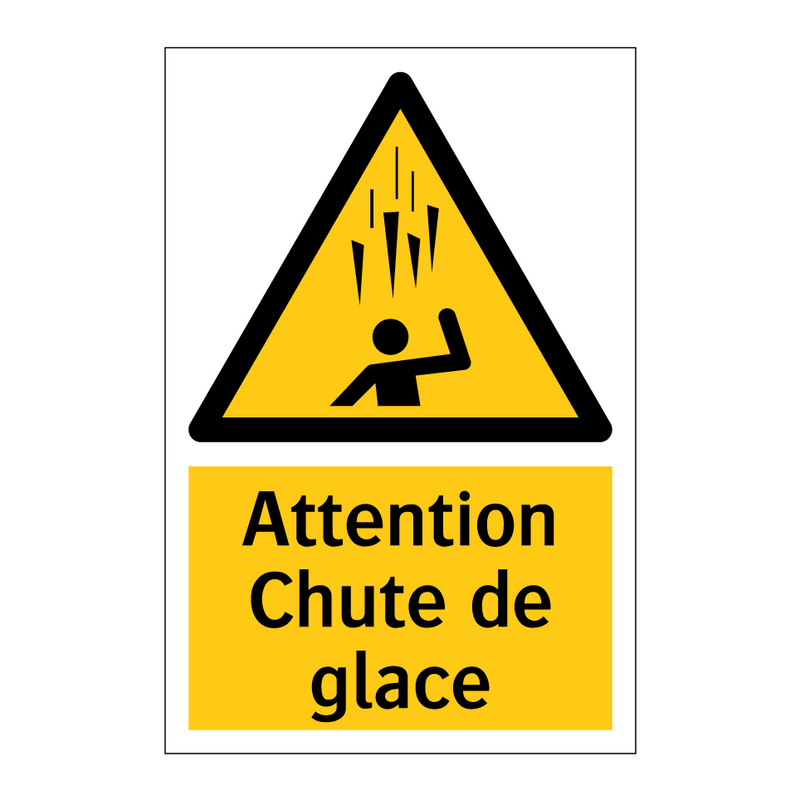 Attention Chute de glace