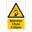 Attention Chute d'objets