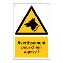 Avertissement pour chien agressif