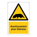 Avertissement pour blaireau