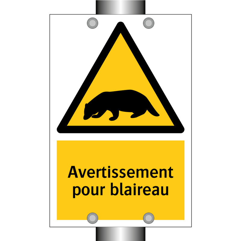 Avertissement pour blaireau