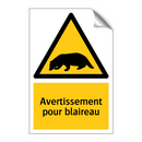 Avertissement pour blaireau