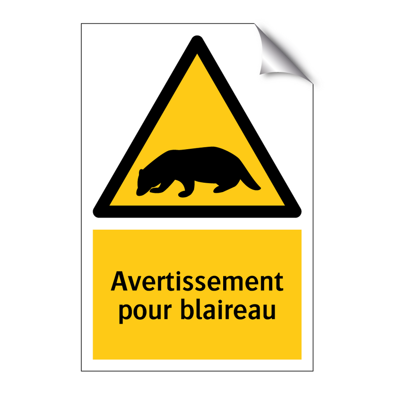 Avertissement pour blaireau