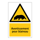Avertissement pour blaireau