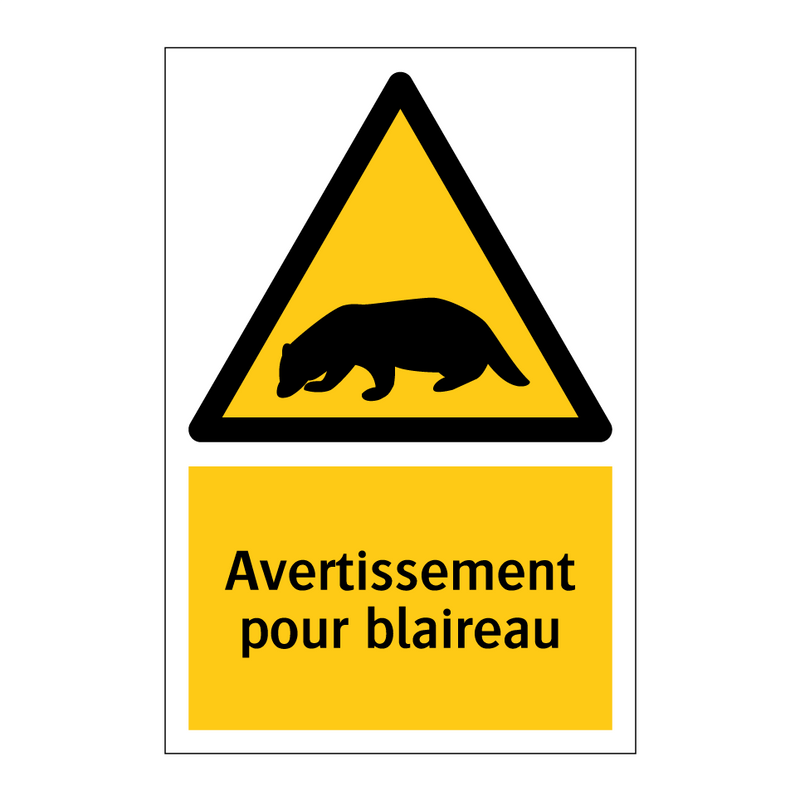 Avertissement pour blaireau
