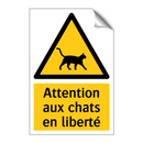 Attention aux chats en liberté