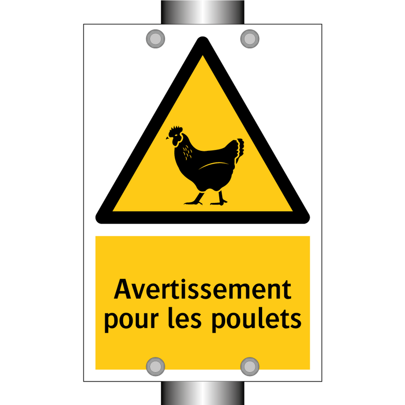 Avertissement pour les poulets