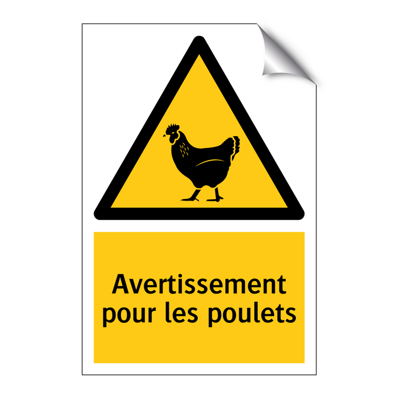 Avertissement pour les poulets