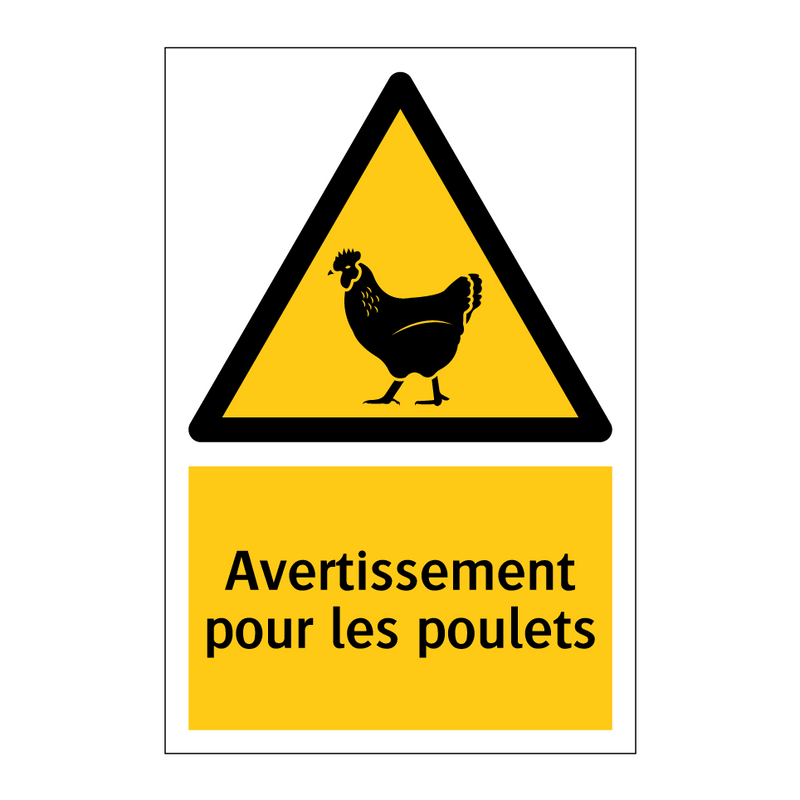 Avertissement pour les poulets