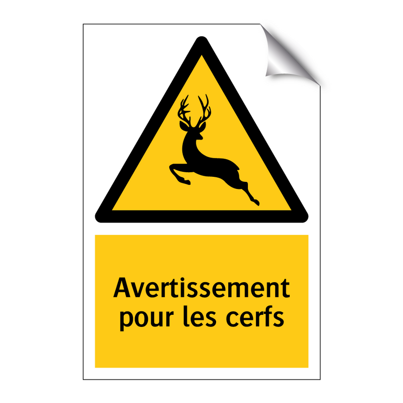 Avertissement pour les cerfs