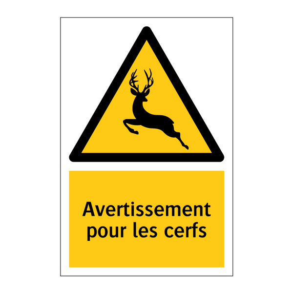 Avertissement pour les cerfs
