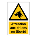 Attention aux chiens en liberté
