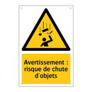 Avertissement : risque de chute d'objets