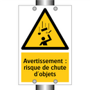 Avertissement : risque de chute d'objets