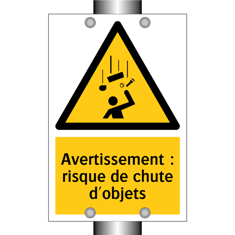 Avertissement : risque de chute d'objets