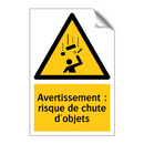Avertissement : risque de chute d'objets