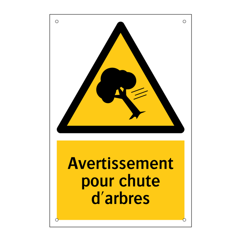 Avertissement pour chute d'arbres