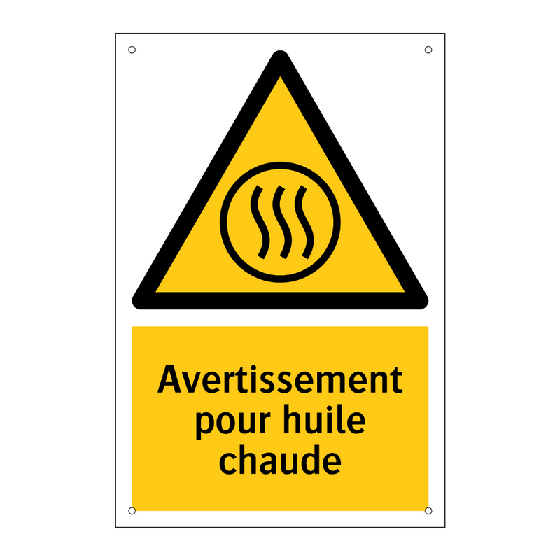 Avertissement pour huile chaude