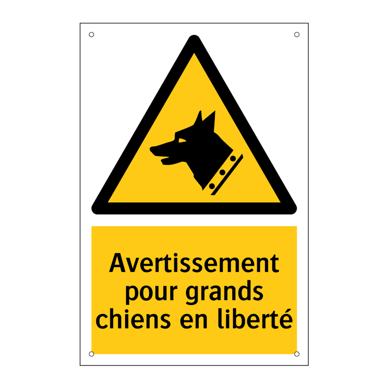 Avertissement pour grands chiens en liberté