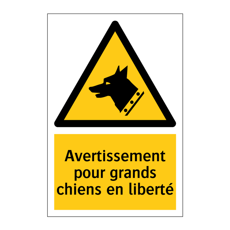 Avertissement pour grands chiens en liberté