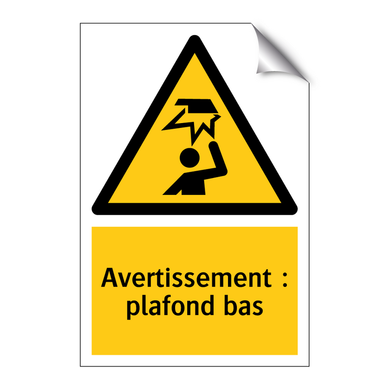 Avertissement : plafond bas