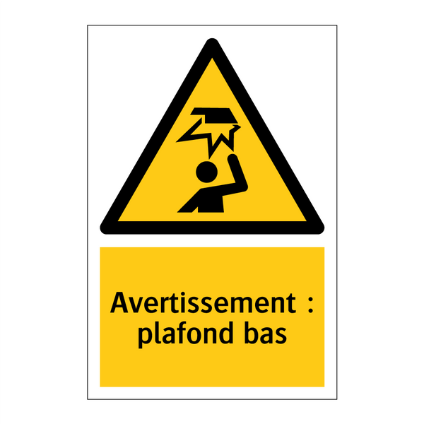 Avertissement : plafond bas
