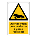 Avertissement pour tondeuses à gazon robotisées