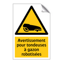 Avertissement pour tondeuses à gazon robotisées