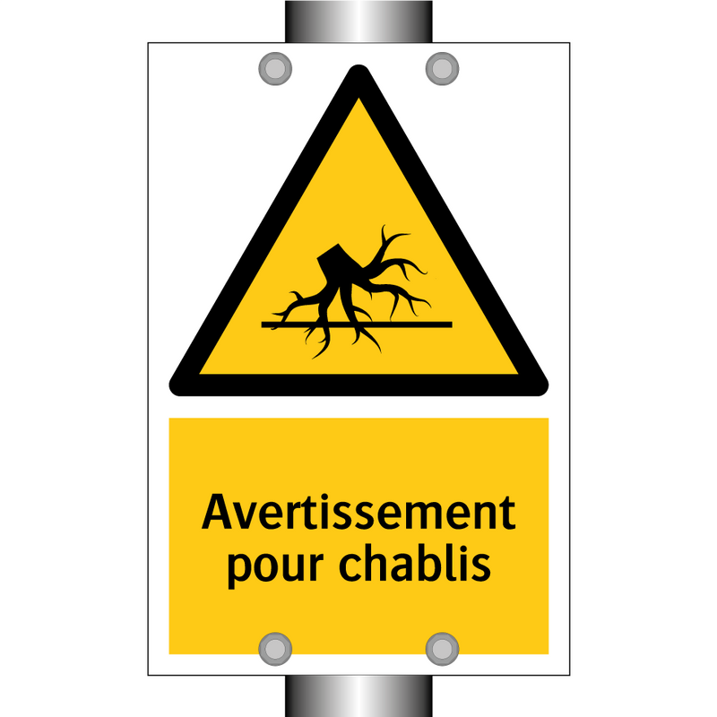 Avertissement pour chablis