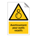 Avertissement pour outils rotatifs
