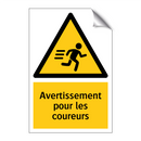 Avertissement pour les coureurs