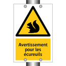 Avertissement pour les écureuils