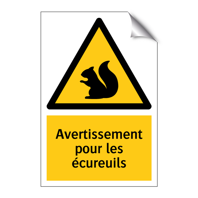 Avertissement pour les écureuils