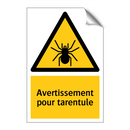 Avertissement pour tarentule