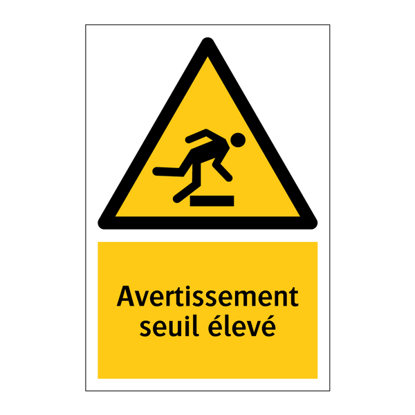Avertissement seuil élevé