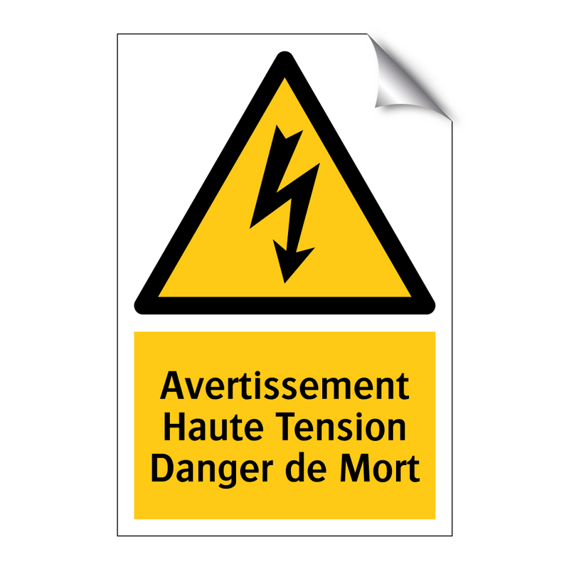 Avertissement Haute Tension Danger de Mort