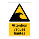 Attention vagues hautes